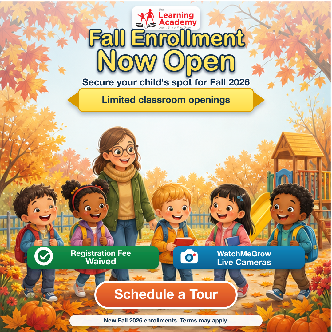 Fall Enrollment Now Open at The Learning Academy with registration fee waived and WatchMeGrow live cameras